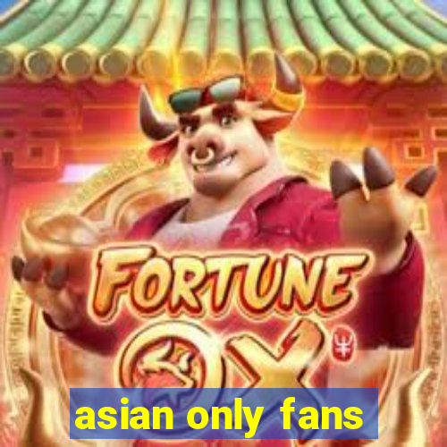 asian only fans